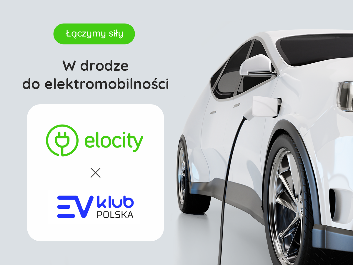 Elocity partnerem EV Klub Polska. Dla kierowców to jeszcze więcej korzyści z elektromobilności